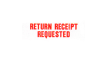 1504 - RETURN RECEIPT REQUESTED